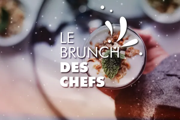 Le Brunch des Chefs